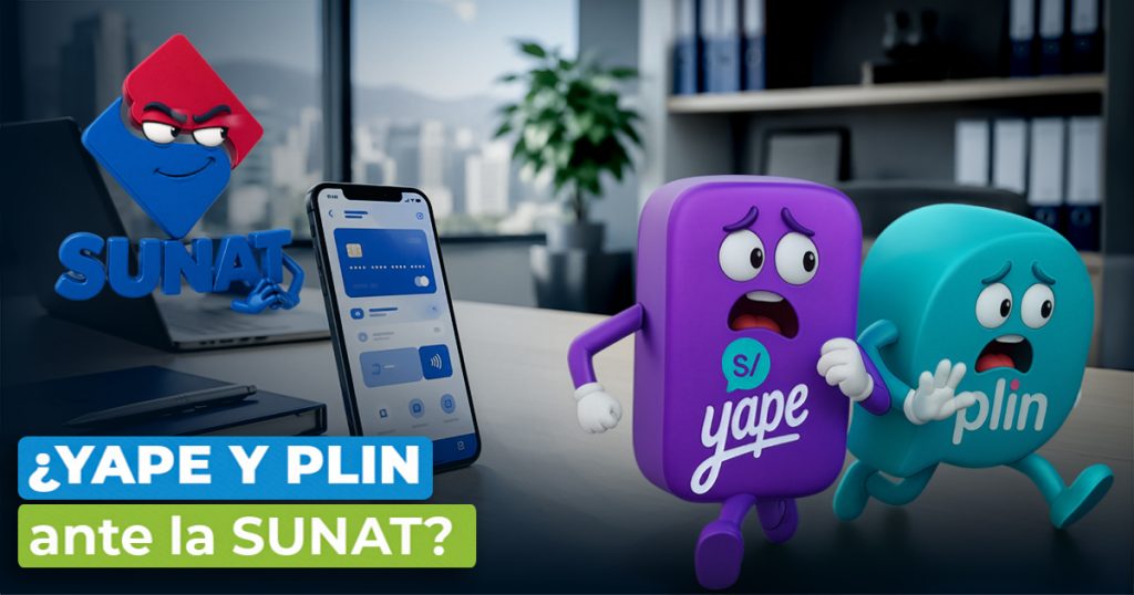 SUNAT control digital en Yape y Plin