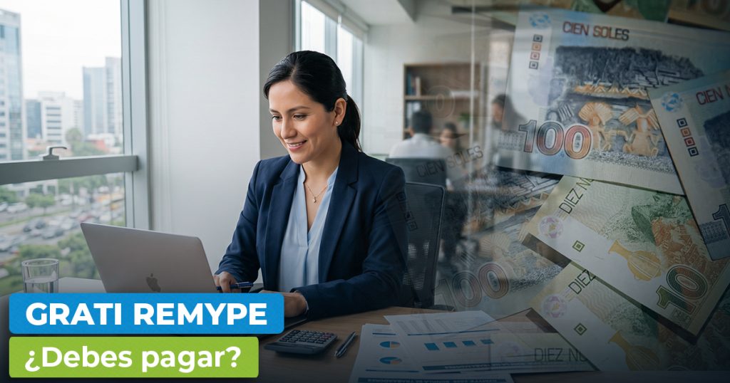 Revisión de la gratificación REMYPE 2026 en una micro o pequeña empresa