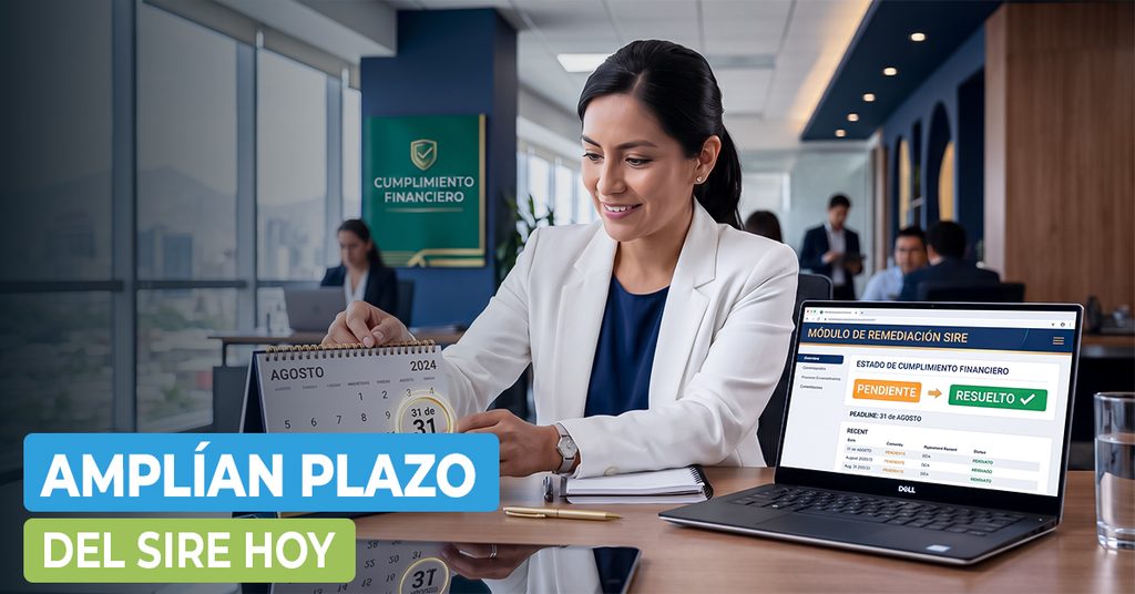 Plazo SIRE 31 de agosto para subsanar infracciones SUNAT