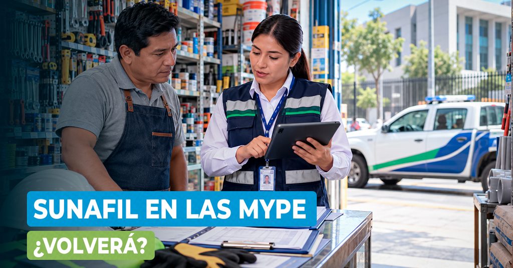 SUNAFIL y fiscalización laboral de las MYPE